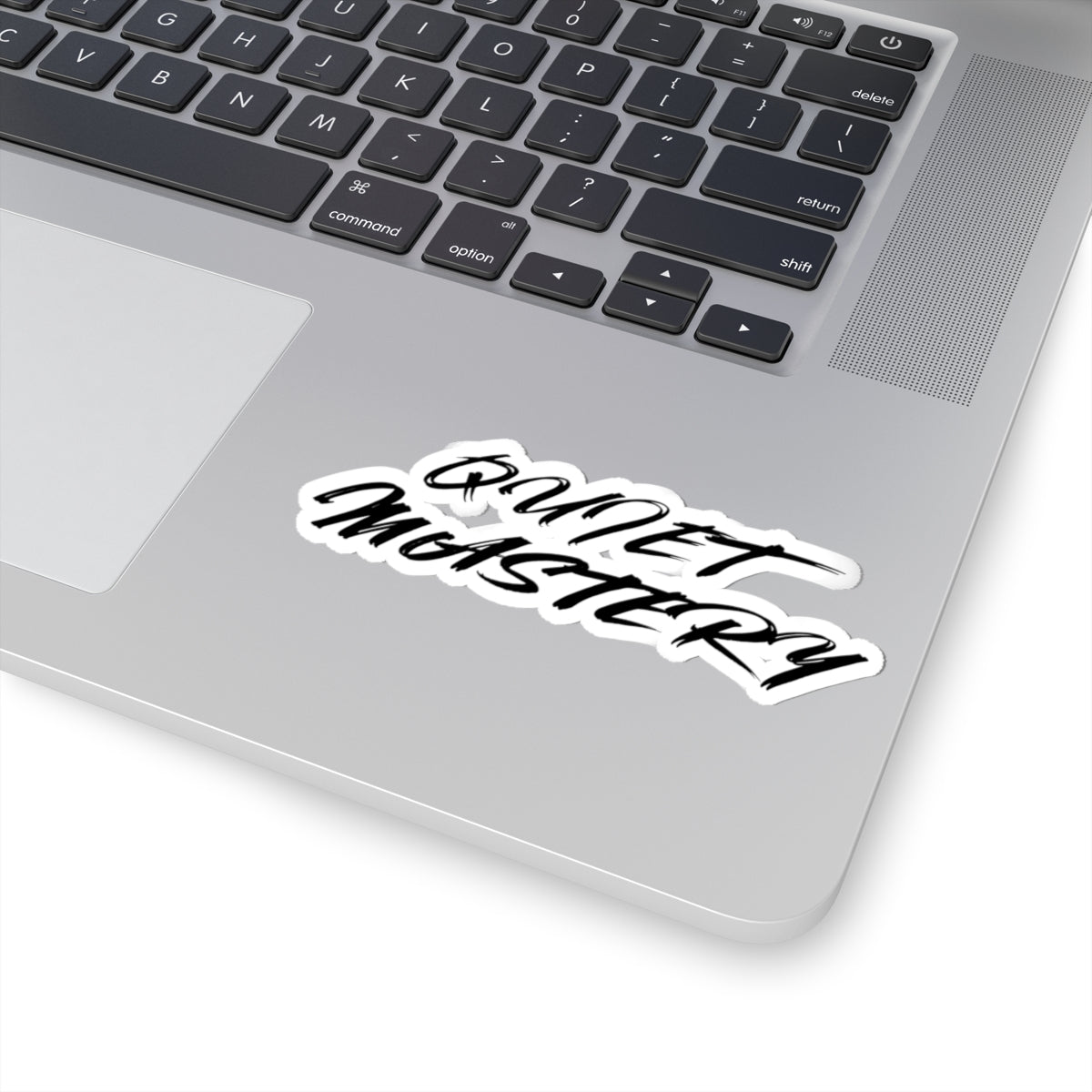 Quiet Mastery Sticker