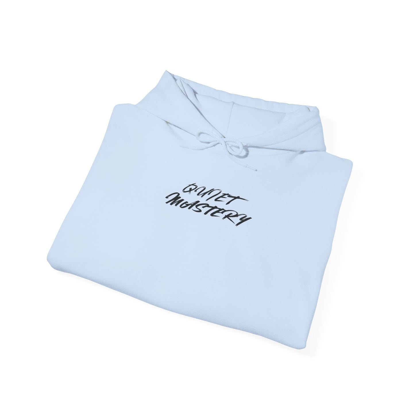 Quiet Mastery Hoodie